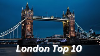 Top 10 Places to Visit in London  MustSee London Attractions [upl. by Aciruam]