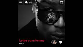 Ninho  Lettre a une femme  Version Skyrock [upl. by Mirabelle598]