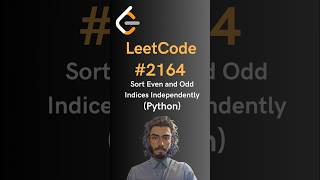 LeetCode2164 Sort Even and Odd Indices Independently  Python [upl. by Whitelaw]