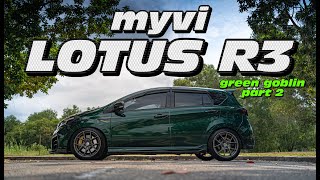 Lotus R3 Myvi GT Green Goblin  Part 2 [upl. by Eceinej]