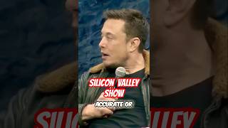 Silicon Valley Show Truth vs Fiction Revealed  Elon Musk shorts [upl. by Jaeger]