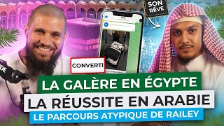 DE LA GALÈRE EN ÉGYPTE À LA RÉUSSITE EN ARABIE [upl. by Gough]