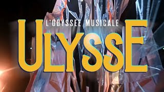 BANDE ANNONCE ULYSSE LODYSSÉE MUSICALE [upl. by Arayk]