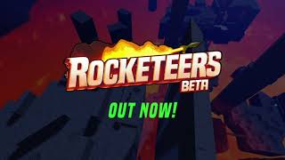 ROCKETEERS Beta Official Trailer [upl. by Sivel]