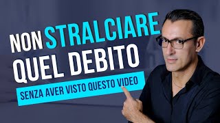 Saldo e stralcio immobiliare  cosa DEVI assolutamente sapere per NON commettere ERRORI [upl. by Airdnala]