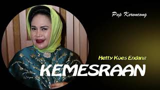 Hetty Koes Endang  Kemesraan pop keroncong  dengan lirik [upl. by Syhr84]