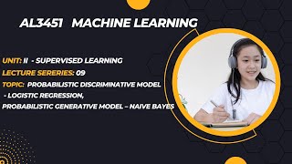 Probabilistic discriminative modelLogistic Regressiongenerative modelNaive Baye in tamilAL3451 [upl. by Lilac]