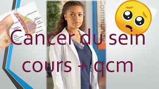 cancer du sein 🤩 dépistage 🤩 diagnostic🤩 traitement🤩 explication la plus claire🤩 cours  qcm ECN [upl. by Bethina]