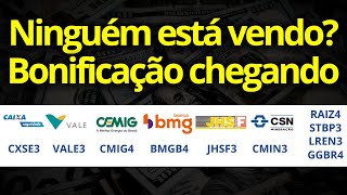 BONIFICAÇÃO 10 CMIG4  BMGB4  JHSF3  VALE3  CXSE3  LREN3  CMIN3  GGBR4  RAIZ4  STBP3 [upl. by Yacano]