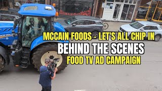 McCain  Lets All Chip In  Behind the Scenes Making the TV Advert in London [upl. by Engud]