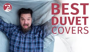 Best Duvet Covers  Our Top 5 Picks [upl. by Berkly54]