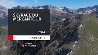 SKYRACE DU MERCANTOUR 2024  HIGHLIGHTS  MSWS24  Skyrunning [upl. by Stephana711]