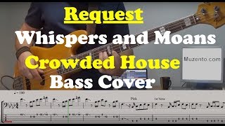 Whispers and Moans  Bass Cover  Request [upl. by Meisel945]