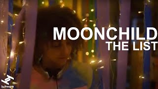 Moonchild  The List Official Video [upl. by Moyna574]