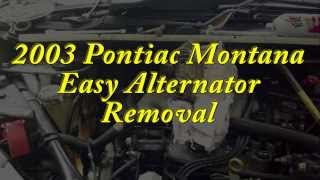 Pontiac Montana 2003  Easier Alternator Removal [upl. by Link]