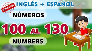 ⭐Números del 100 al 130 en Inglés y Español 🧠🙋‍♀️I Numbers 100 to 130 in English and Spanish I [upl. by Allemahs]