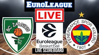 Live Žalgiris Kaunas Vs Fenerbahçe  EuroLeague  Live Scoreboard  Play By Play [upl. by Frasquito]