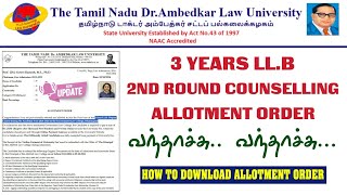 TNDALU Update  3 Years LLB 2nd Round Counselling Allotment Order Published  Law Admission  2024 [upl. by Ortiz]