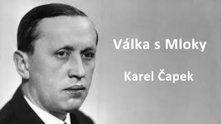 Válka s Mloky  audiokniha  Karel Čapek [upl. by Ailisec128]