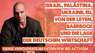 Yanis Varoufakis über Israel Palästina Ukraine EU und die deutsche Wirtschaft  acTVismMunich [upl. by Delmore]