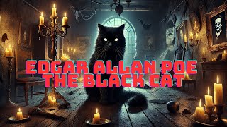 The Black Cat  Edgar Allan Poe  Horror Story Narration [upl. by Avis]