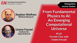 Stephen Wolfram  From Fundamental Physics to AI An Emerging Computational Universe [upl. by Constantina135]