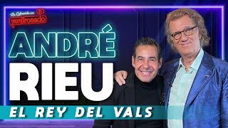 ANDRÉ RIEU EL REY DEL VALS  La entrevista con Yordi Rosado [upl. by Mannie]