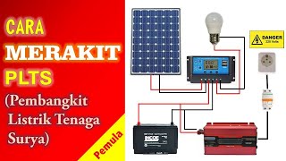 Merakit PLTS Pembangkit Listrik Tenaga Surya Sederhana Untuk Pemula [upl. by Lienahs]