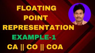 Floating Point Representation IEEE 754  Example1  Floating point representation  CO  CA [upl. by Eelamme]