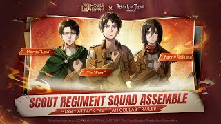 Scout Regiment Squad Assemble  MLBB × Attack on Titan Collab Trailer  Mobile Legends Bang Bang [upl. by Orv694]