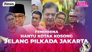 FULL Fenomena Hantu Kotak Kosong Jelang Pilkada Jakarta  Rakyat Bersuara 1308 [upl. by Tull2]