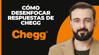 Cómo DESBLOQUEAR Respuestas de Chegg 2024 [upl. by Rhetta758]