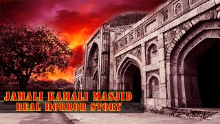 Jamali Kamali Masjid Real Horror Story  एक ऐसा मस्जिद जिसमे है जिन और भूत shorts [upl. by Asiaj628]