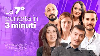 La settima puntata in 3 minuti  Matrimonio A Prima Vista nuova stagione [upl. by Petuu782]