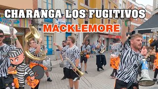 Charanga Los Fugitivos  MACKLEMORE  Candas2023 [upl. by Jenness]