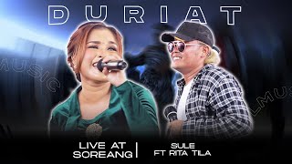 DURIAT  SULE FT RITA TILA LIVE AT SOREANG [upl. by Notyard]