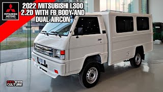 2022 Mitsubishi L300 22D w FB Body and Dual Aircon  OtoCulture [upl. by Marja]