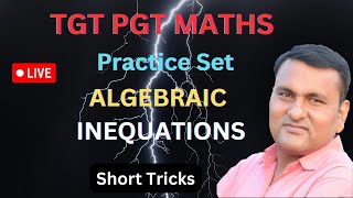 PRACTICE SET  ALGEBRAIC INEQUATIONS  TOP 25 MCQ  TGT PGT EXAMS  UP TGT PGT BY SP SAINI SIR [upl. by Niret]