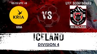 KRIA VS RB Keflavik ICELAND Division 4 LIVESCORE [upl. by Lisle]