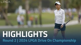 Round 2 Highlights  2024 LPGA Drive On Championship [upl. by Anse]