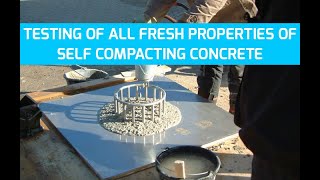 Self Compacting Concrete Testing of ALL Fresh Properties [upl. by Aryamo]