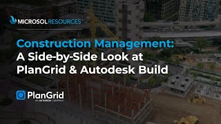 Construction Management A Side by Side Look at PlanGrid amp Autodesk Build [upl. by Reh869]