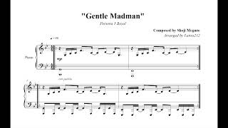 Persona 5 Royal  Gentle Madman Piano Sheet Music [upl. by Odraleba28]