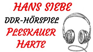 KRIMI Hörspiel  Hans Siebe  PLESSKAUER HARTE DDR 1975 [upl. by Cheston688]