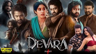 Devara Part 1 Full Movie Hindi 2024  Jr NTR  Saif Ali Khan  Janhvi Kapoor  HD Reviews amp Facts [upl. by Garwood329]