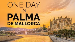 What to see Palma de Mallorca in one day Spain  Travel Guide [upl. by Inalaek847]