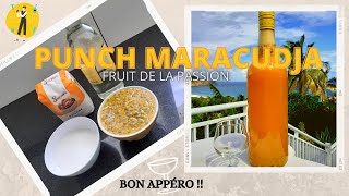 RECETTE PUNCH MARACUDJA  FRUIT DE LA PASSION  Rhum arrangé fait maison FACILE A RÉALISER [upl. by Mckinney]