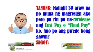 FINAL PAY 30 DAYS CLEARANCE LAST PAY LABOR ADVISORY 6 SERIES OF 2022 MILAN VS NLRC KWENTONG LABOR [upl. by Michelle]