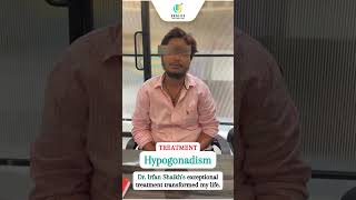 Treatment Of Hypogonadism  Patient Testimonial  Dr Irfan Shaikh  Urolife Clinic [upl. by Sieracki664]