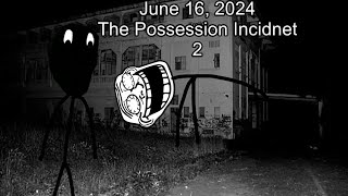 Trollge The Possession Incident 2 Sequel [upl. by Nylarahs]